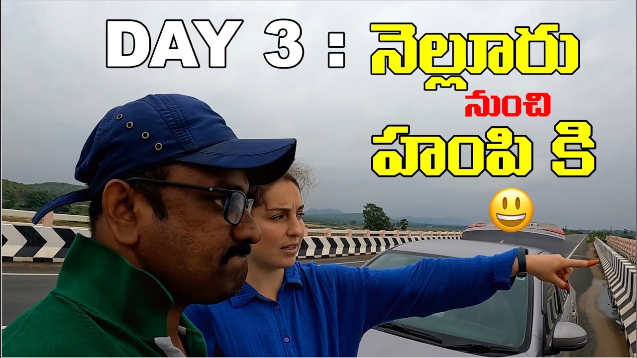 Day 3 : Road Trip with French Girl 🇫🇷❤️ | Nellore to Hampi via Somasila & Belum Caves | Day 3 Vlog