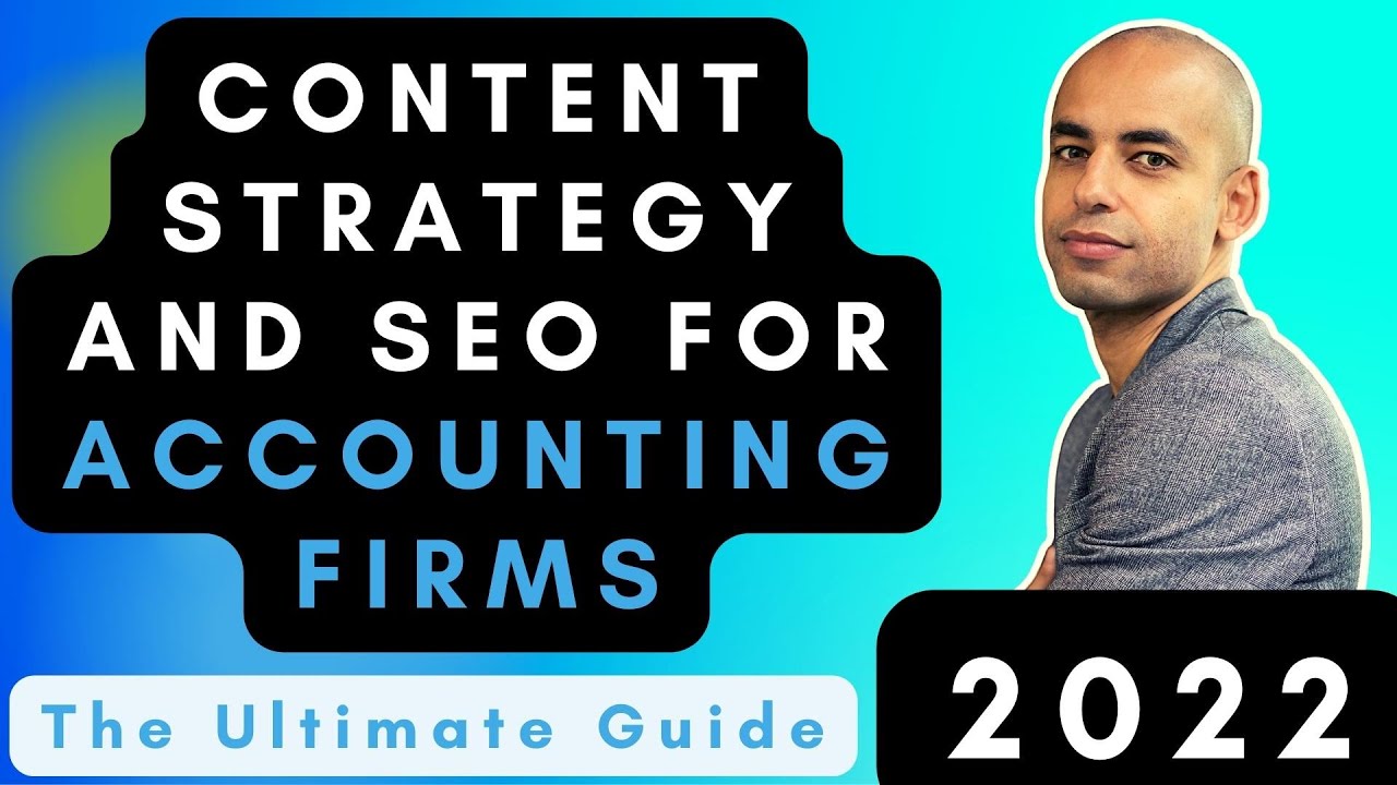 How to get leads: Content Marketing and SEO for Accounting Firms - 2022 Edition