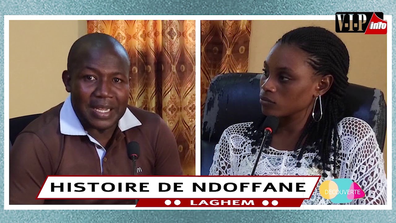 Tout ce que vous ignorez sur l'histoire de ndoffane Laghem