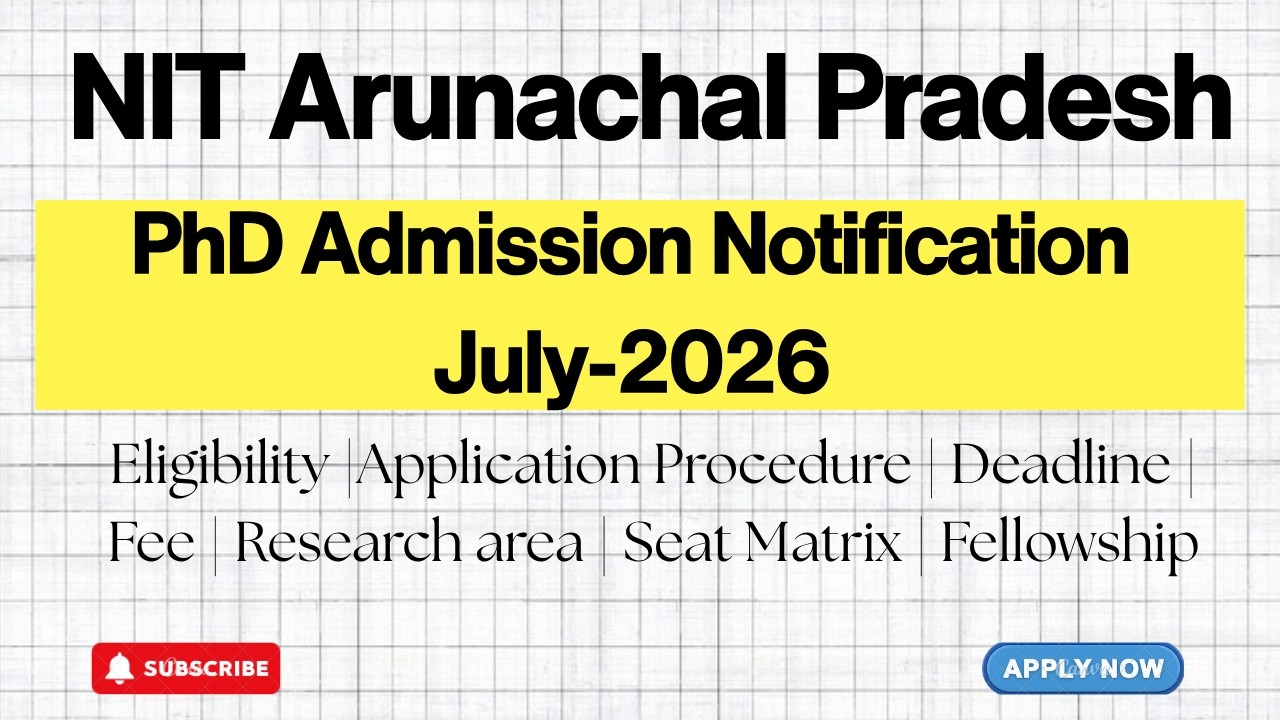 NIT Arunachal Pradesh PhD Admission 2026 | Eligibility, Dates & Process Explained | HustleWithRishu