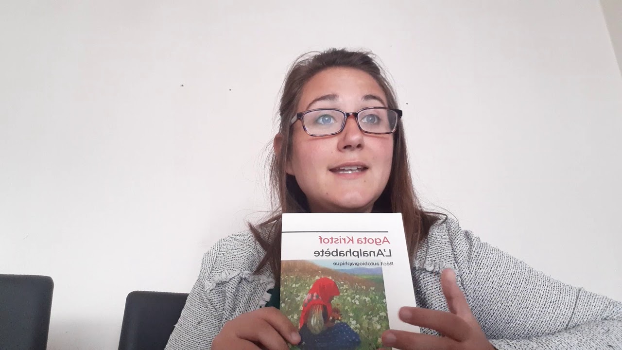 L'analphabète (Agota Kristof)