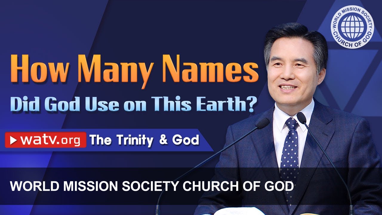 The Trinity & God 【World Mission Society Church of God, Ahnsahnghong】