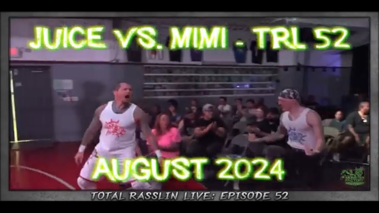 Notorious Mimi vs Papa Juice - TRL 52 August 16th, 2024 HIGHLIGHTS