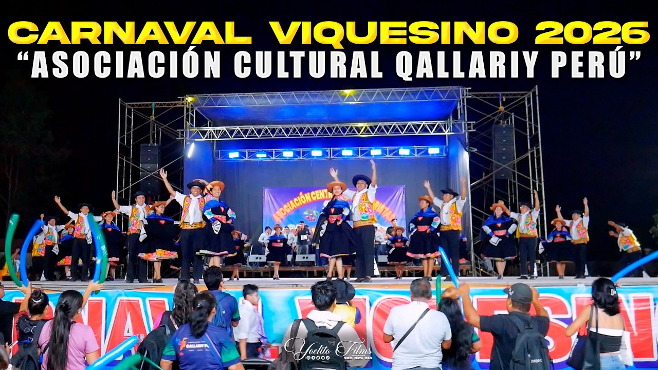 Asociación Cultural Qallariy Perú (Carnaval Viquesino 2026)