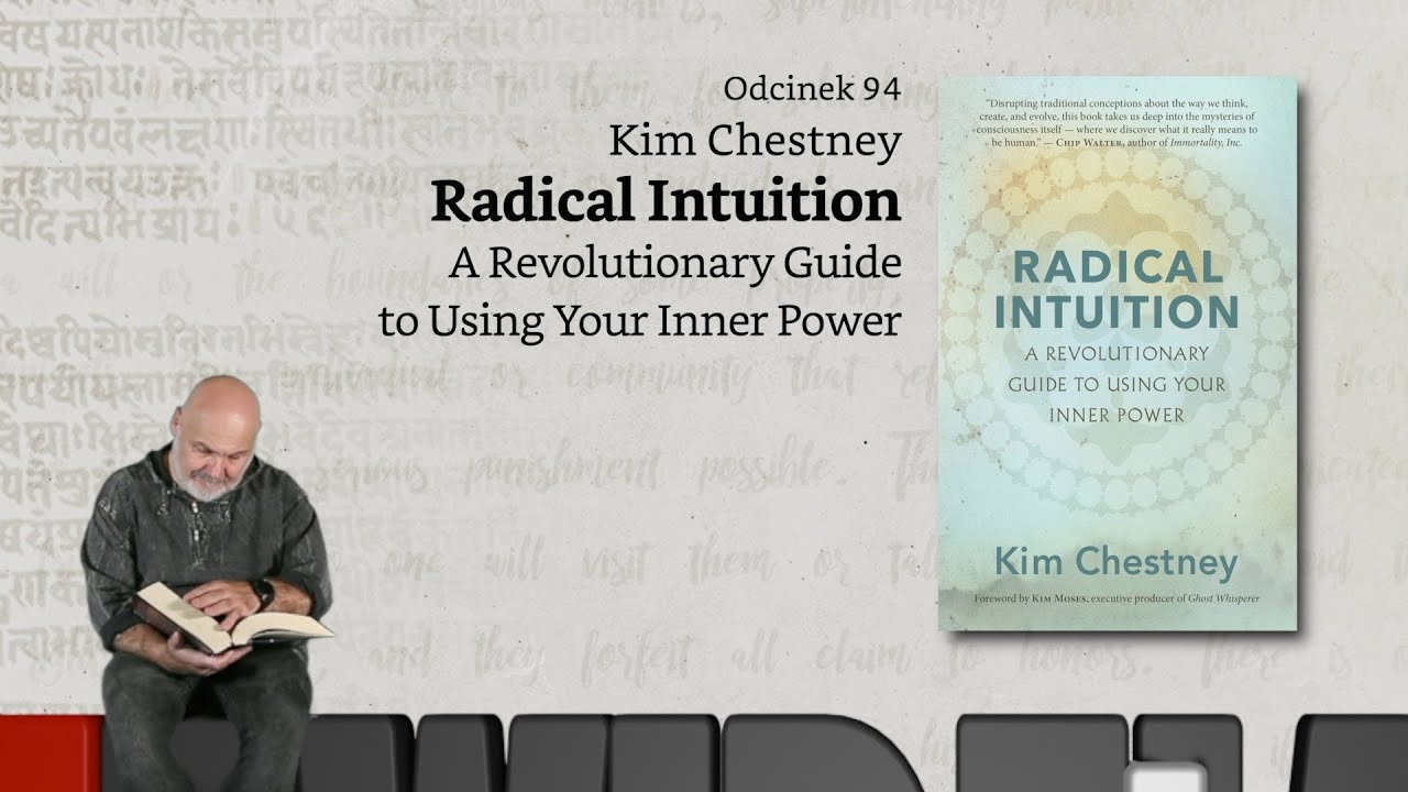 Niewidzialne książki: #94: Kim Chestney - Radical Intuition