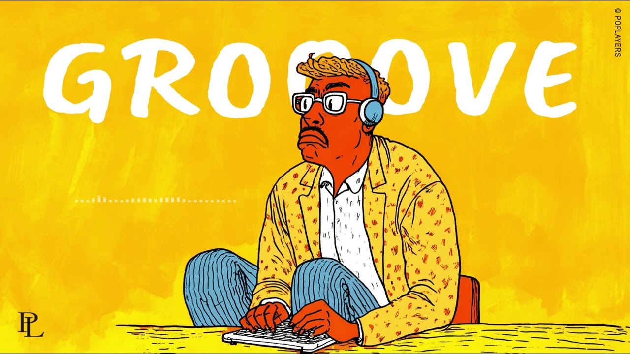GROOVE POP | Feel-Good House Mix | Soundtracks for Your Story