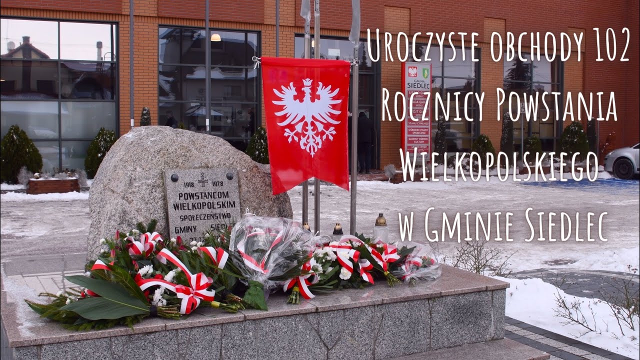 102 rocznica Powstania Wielkopolskiego w Gminie Siedlec (Powiat Wolsztyński)