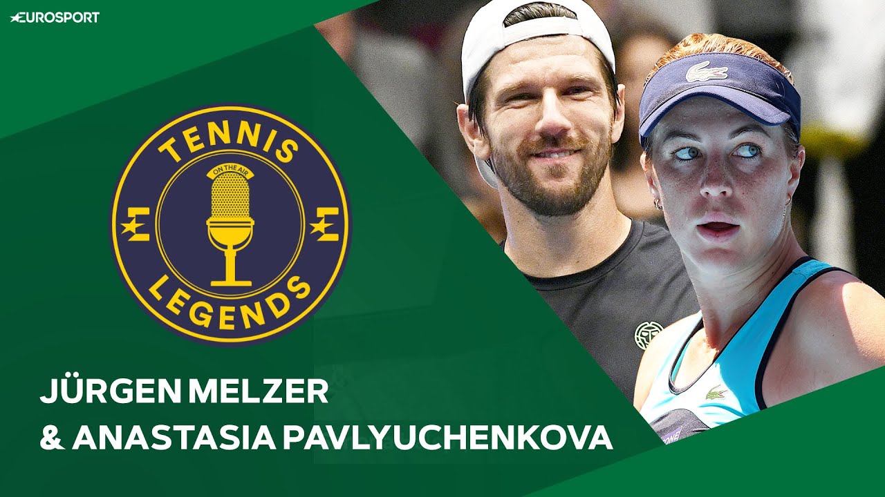 Anastasia Pavlyuchenkova and Jürgen Melzer | Tennis Legends Podcast | Eurosport