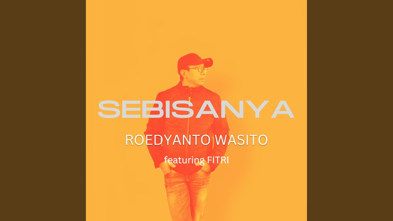 Sebisanya (feat. Fitri)