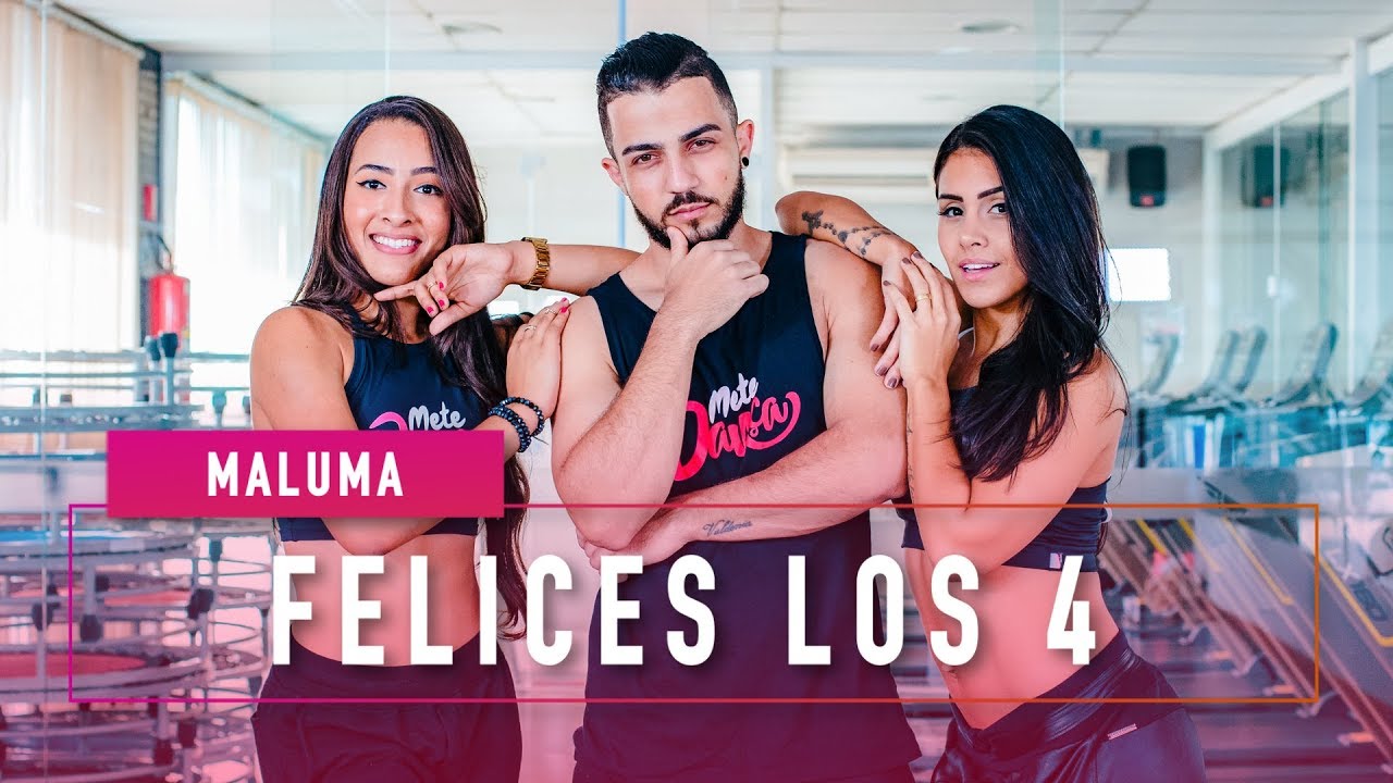 Felices Los 4 - Maluma - Coreografia: Mete Dança