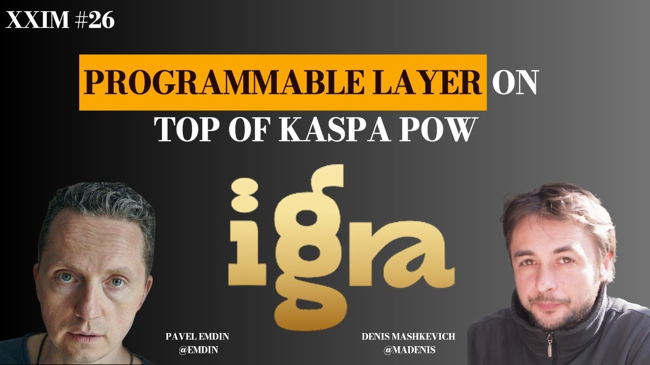 Igra Labs - Building programmable layer on top of Kaspa PoW