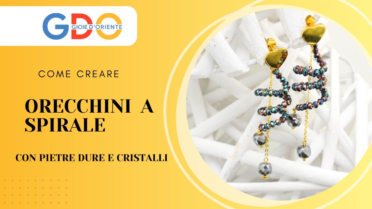 Fai da Te: Orecchini a Spirale con Perle di Cristallo | Guida Completa| GDO gioiedoriente