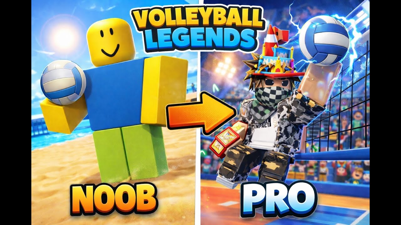NOOB TO PRO(VOLLYBALL LEGENDS)