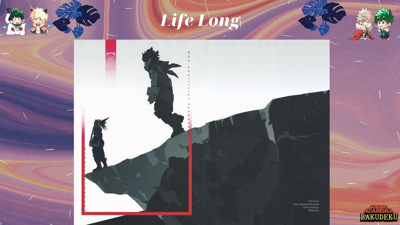 Life Long | BNHA DJ | BakuDeku