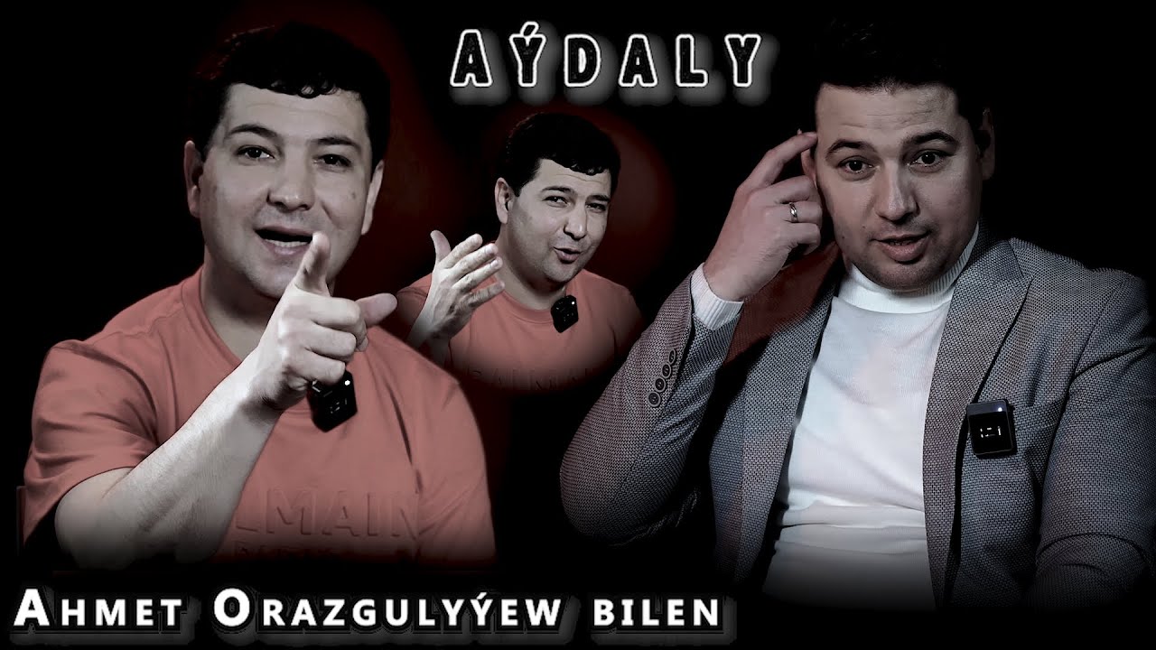 Aýdaly Ahmet Orazgulyýew bilen Merdan Annamuhammedow (dam-dam)