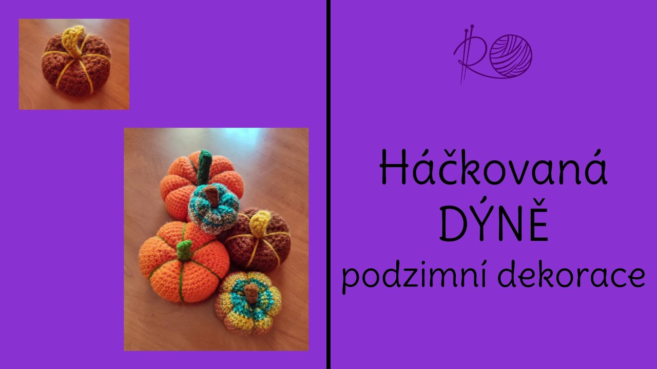 Háčkovaná DÝNĚ podzimní dekorace