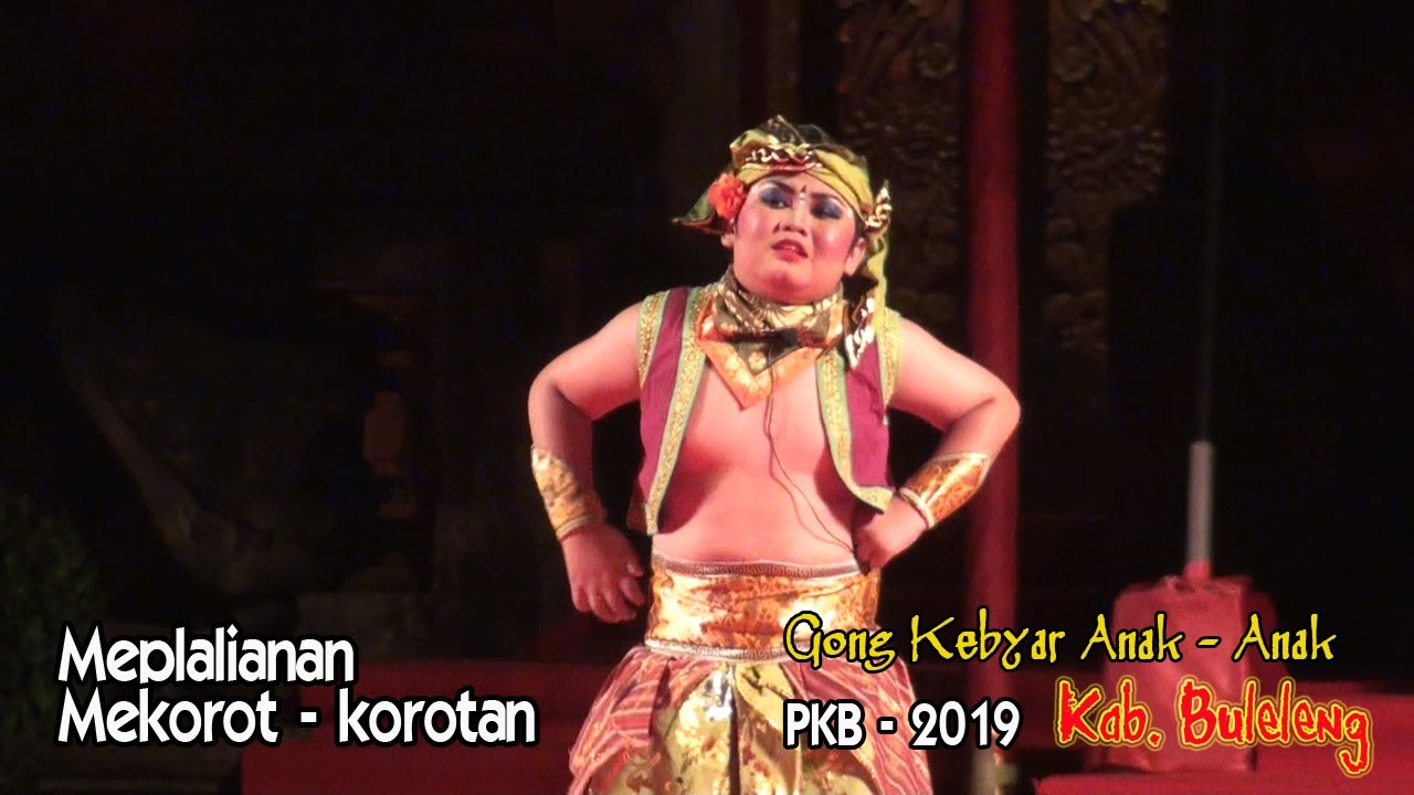 PKB 2019, Dolanan Lucu banget, Gong Kebyar Anak - Anak, Duta Kab. Buleleng - Bali