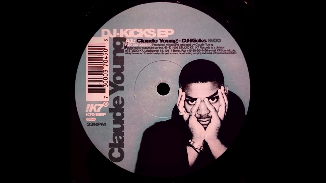 Claude Young – DJ Kicks