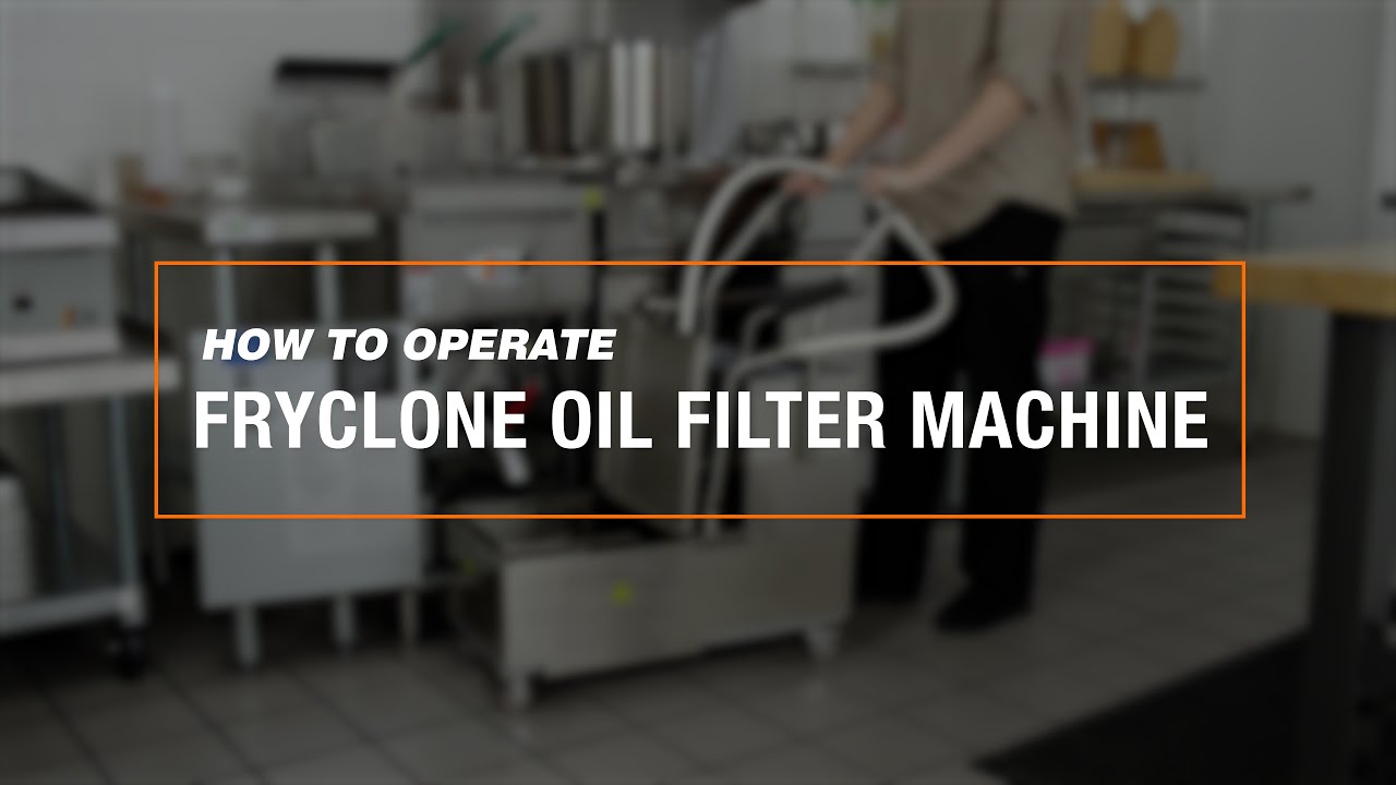 Fryclone Oil Filter Machine Operation
