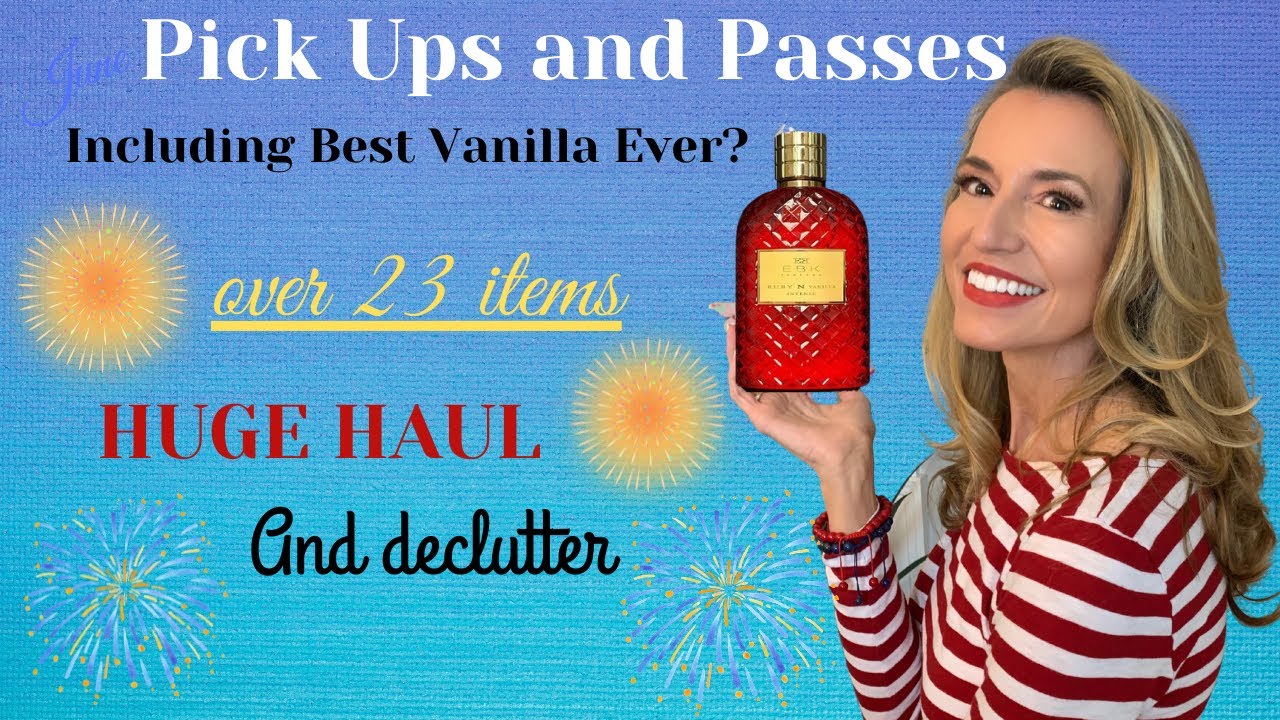Pick Ups and Passes (June) | Huge perfume Haul and Declutter | Best Vanilla Fragrance of All Time??!