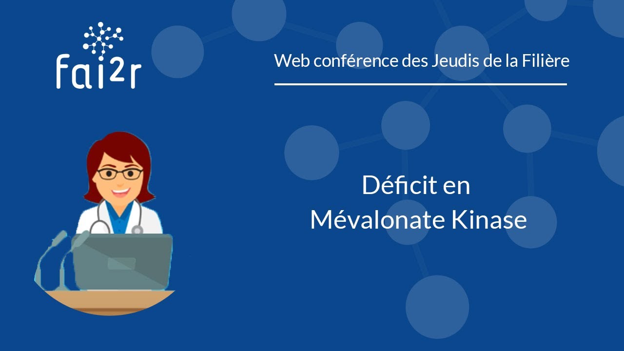 Déficit en mévalonate kinase