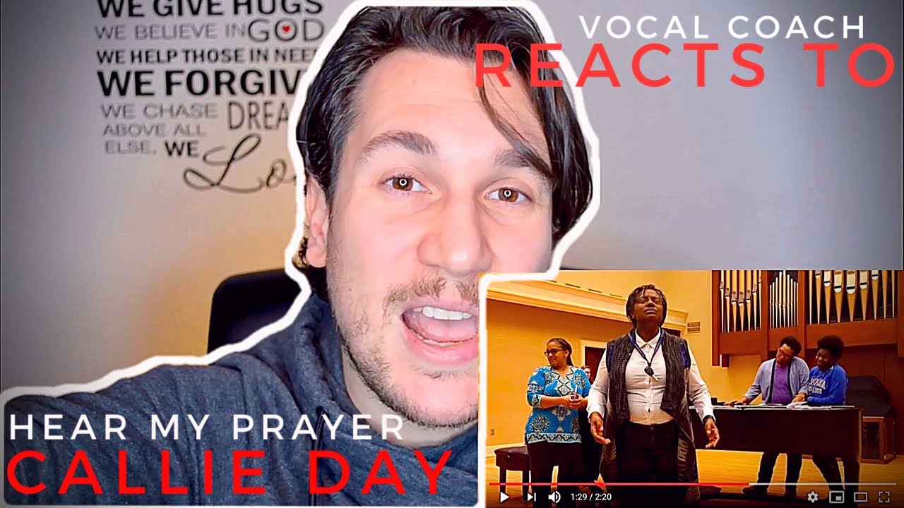 VOCAL COACH reacts to CALLIE DAY - Hear my prayer  - (SING LIKE NO ONE IS WATCHING YOU)