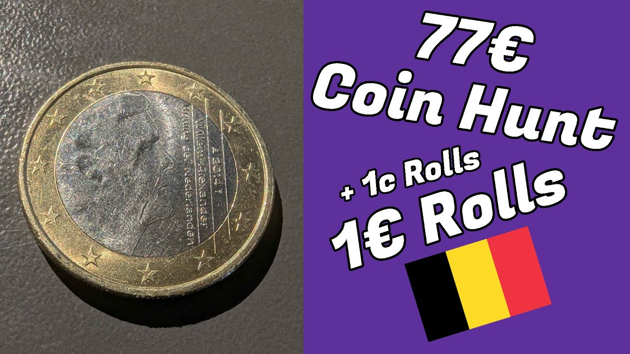 3x 1€ rolls + 4x 1 Cent rolls from Belgium (77€ hunt)
