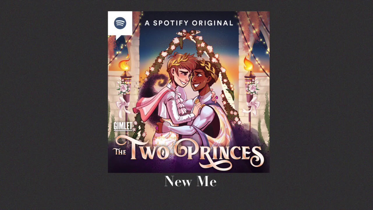 New Me - Two Princes Podcast