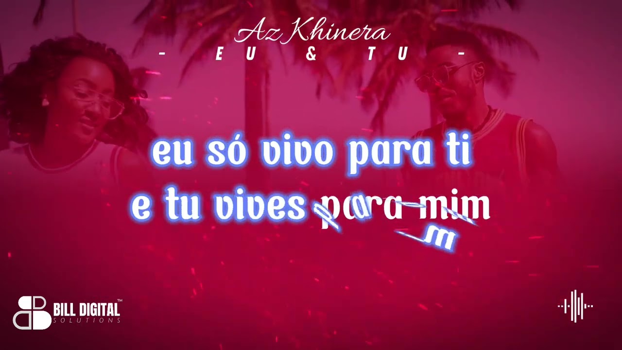 Az khinera - Só eu e tu (Karaoke)