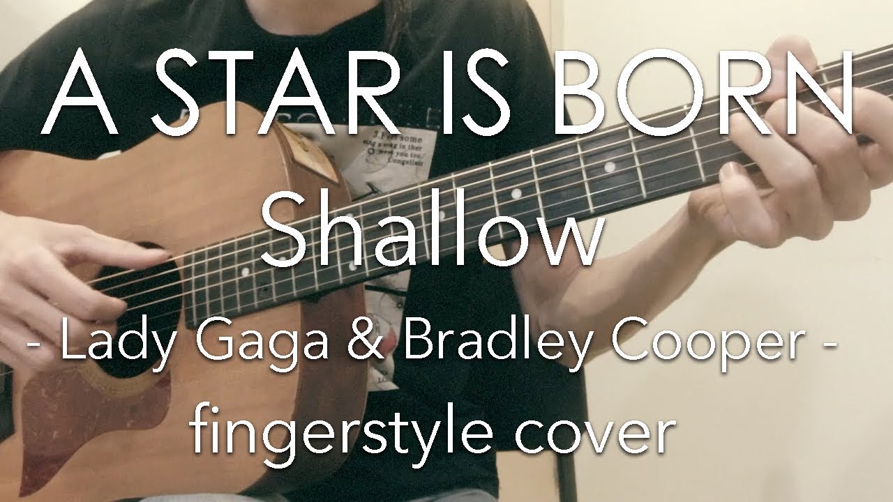 [TAB] Shallow - Lady Gaga & Bradley Cooper (fingerstyle cover) / 
