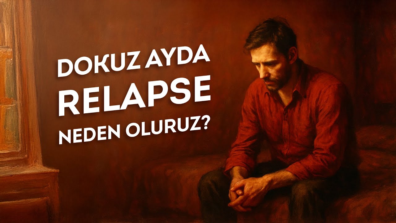 Son Mu Başlangı&ccedil; Mı? 9 Ay Sonra Gelen Relapse