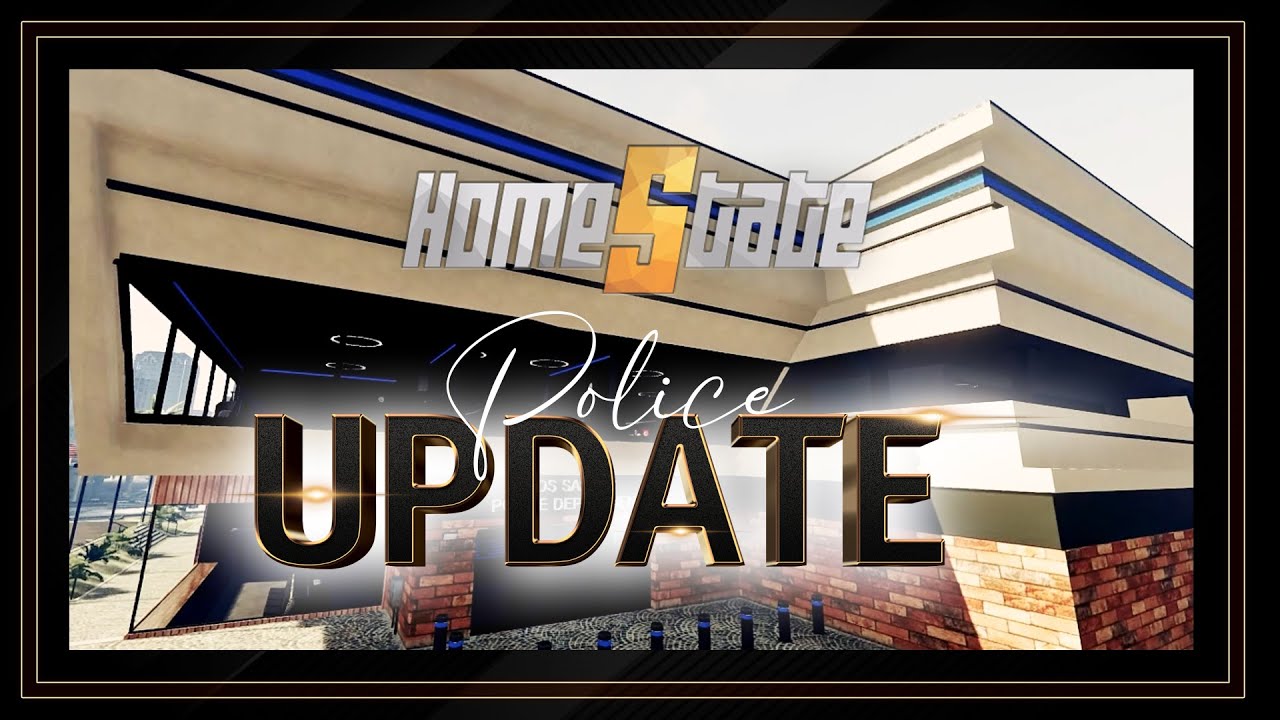 HomeState - Update-Teaser - LSPD und Justiz HQ