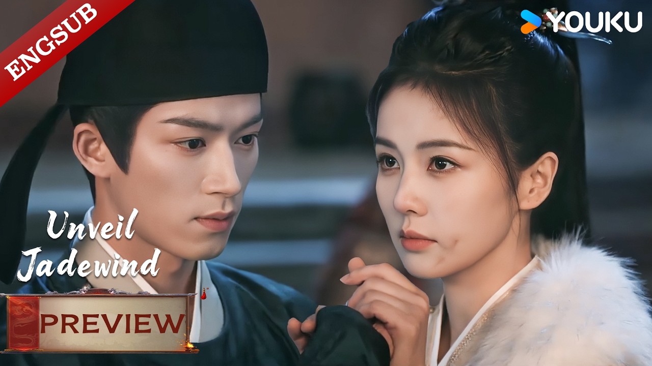 【01-02 PREVIEW】Unveil: Jadewind: Unbelievable! Woman-repelling prince’s first sight love!🥰 | YOUKU