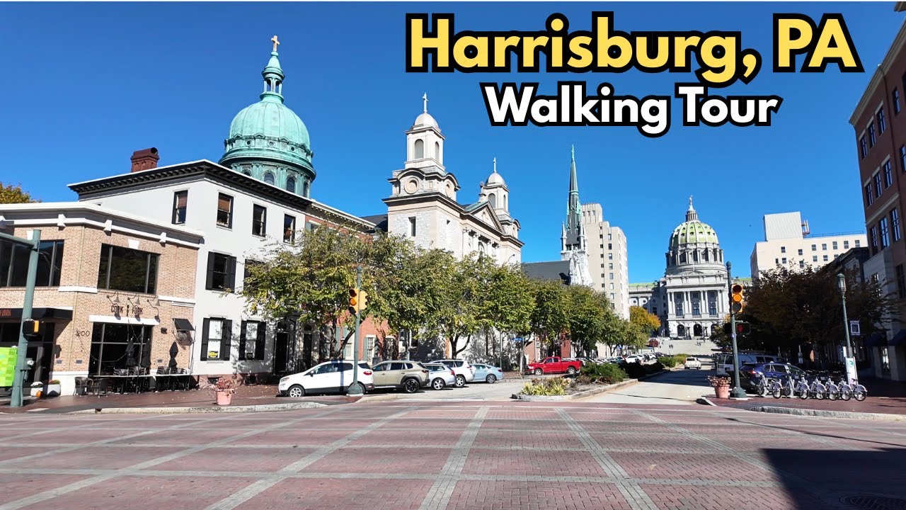 Harrisburg, Pennsylvania | Walking Tour