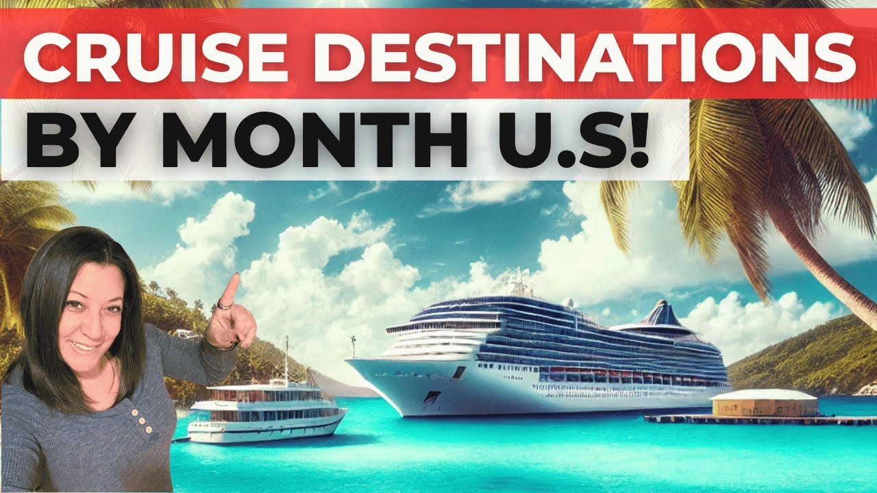 Don't Waste Money | Best Cruise Month for Each Destination