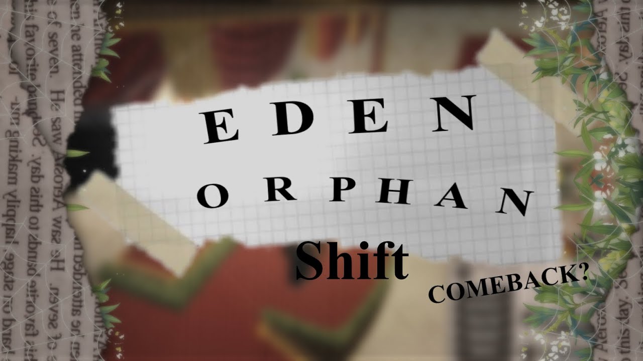 ੈ✩‧₊˚ EDEN ORPHANAGE HOME |✏️EducatorPOV #Shift3