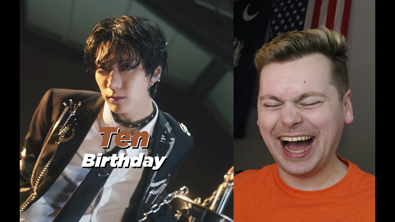 BODY ROCKIN' ([STATION : NCT LAB] TEN 텐 'Birthday' MV Reaction)