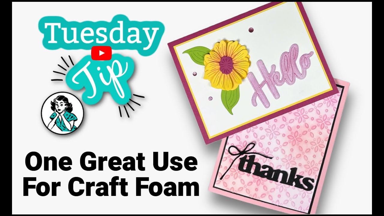 Have You Seen the Magic? How to Use Craft Foam in Card Making