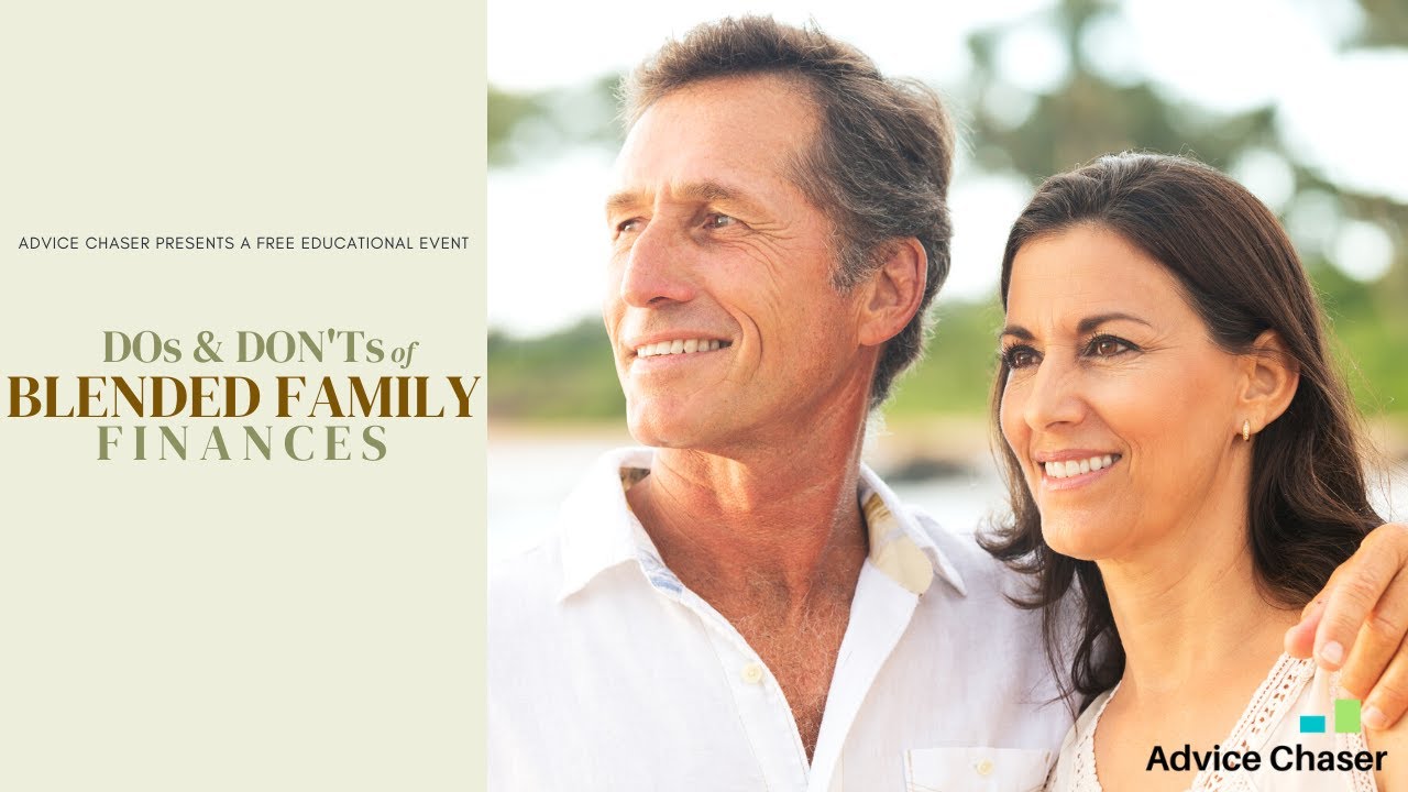 Dos and Don'ts of Blended Family Finances