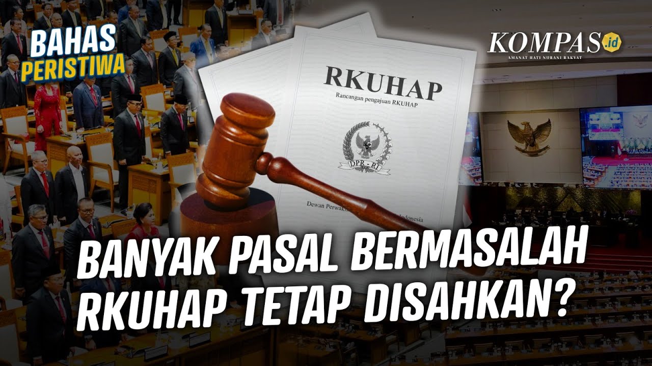 RKUHAP Masih Memuat Pasal Bermasalah, Masyarakat Sipil Dorong Pengesahan Ditunda