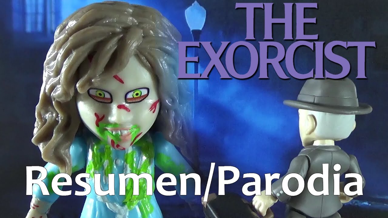 El Exorcista - Resumen de Jepchu