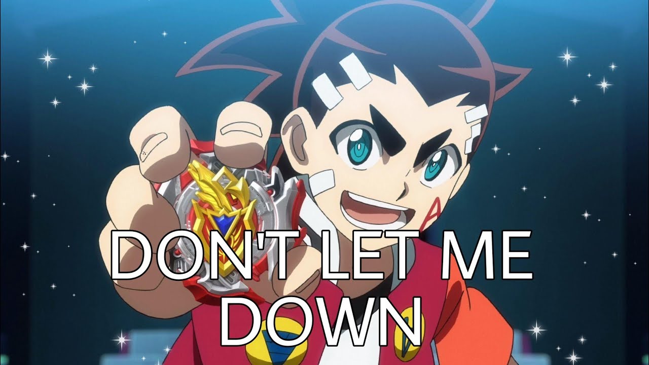 Beyblade burst turbo | Aiga and Nika - Don't Let Me Down