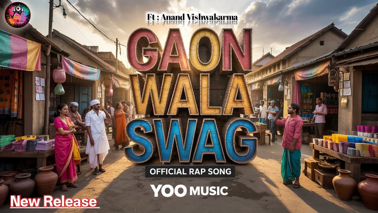 गांव वाला SWAG New Rap Song | Village wala swag song | New Rap song | YOO MUSIC | #rap #newsong