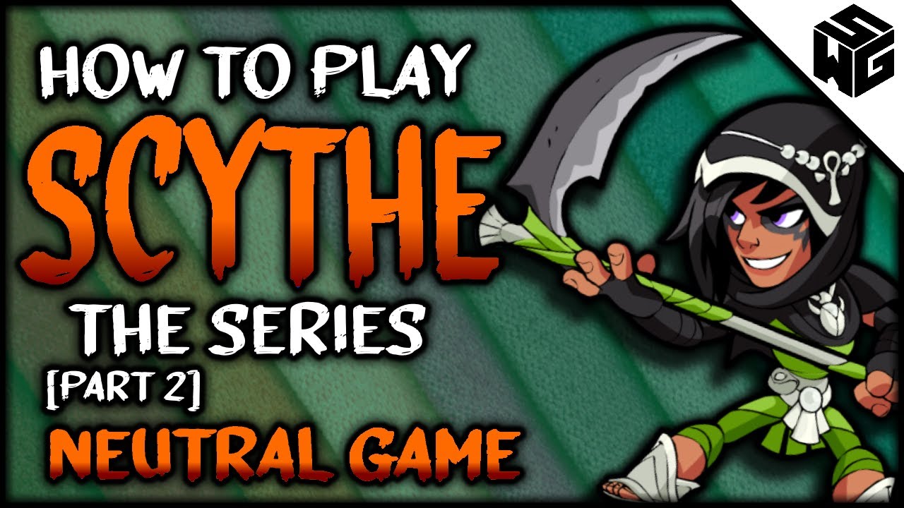 Brawlhalla: Как играть в серию Scythe :: Часть 2 — Нейтральная игра