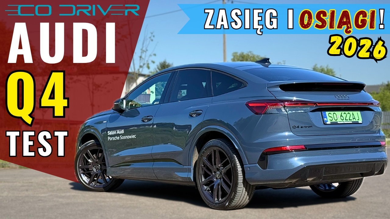 Audi Q4 Facelifting 2026 - TEST PL [2/2 - Osiągi, zasięg, asystenci, reflektory, 0-100 km/h] 299KM