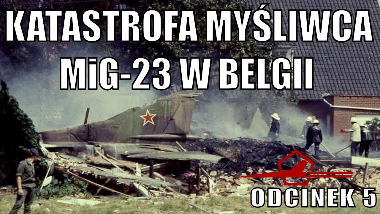 KATASTROFA MYŚLIWCA MiG-23 W BELGII - FILM PL