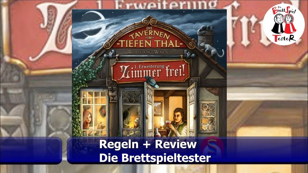 Zimmer frei! 1.Erw. zu Die Tavernen im Tiefen Thal - Regeln+Review - Brettspiel-Die Brettspieltester