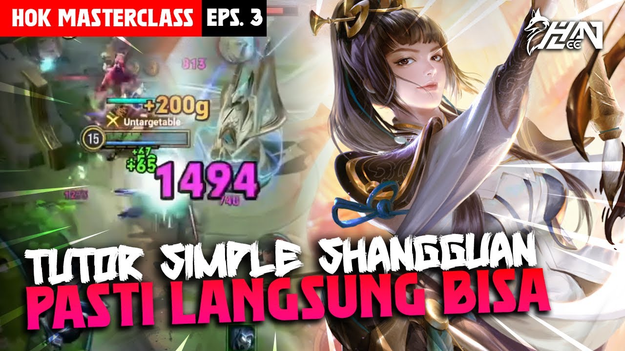 TUTORIAL CARRY MID LANE PAKE SHANGGUAN WAN'ER! BUILD + COMBO! PASTI BISA! - HOK MASTERCLASS EPS.3