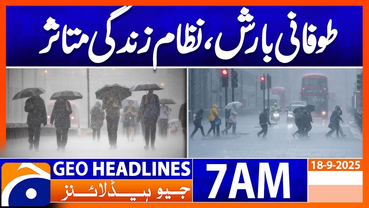 Non-Stop Rain Affects Routine Life | Headlines Geo News 7 AM | 18 September 2025
