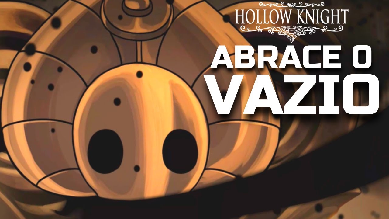 Hollow Knight - FINAL Abrace o Vazio